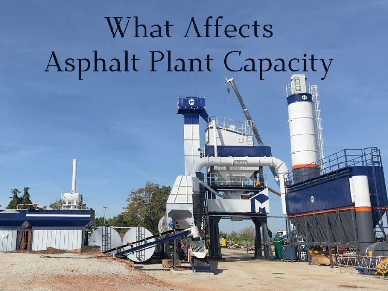 What Affects Asphalt Plants Capacity